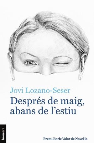 DESPRÉS DE MAIG,ABANS DE L'ESTIU | 9788413583808 | LOZANO-SESER, JOVI | Libreria Geli - Librería Online de Girona - Comprar libros en catalán y castellano