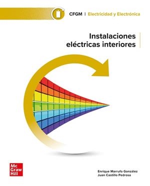 INSTALACIONES ELÉCTRICAS DE INTERIORES | 9788448642273 | MARRUFO, E.; CA | Libreria Geli - Librería Online de Girona - Comprar libros en catalán y castellano