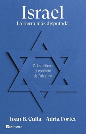 ISRAEL.LA TIERRA MÁS DISPUTADA | 9788411002257 | CULLA, JOAN B./FORTET, ADRIÀ | Libreria Geli - Librería Online de Girona - Comprar libros en catalán y castellano