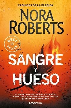 SANGRE Y HUESO (CRÓNICAS DE LA ELEGIDA 2) | 9788466354929 | ROBERTS, NORA | Libreria Geli - Librería Online de Girona - Comprar libros en catalán y castellano