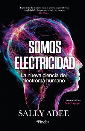 SOMOS ELECTRICIDAD | 9788419878526 | SALLY ADEE | Libreria Geli - Librería Online de Girona - Comprar libros en catalán y castellano