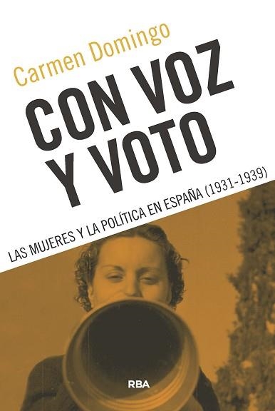 CON VOZ Y VOTO | 9788491873105 | DOMINGO, CARMEN | Libreria Geli - Librería Online de Girona - Comprar libros en catalán y castellano