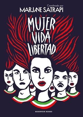 MUJER VIDA LIBERTAD | 9788419437495 | SATRAPI, MARJANE | Libreria Geli - Librería Online de Girona - Comprar libros en catalán y castellano