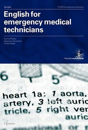ENGLISH FOR EMERGENCY MEDICAL TECHNICIANS | 9788417872328 | C. PRADES, A. HERNANDEZ, P. BADIA | Llibreria Geli - Llibreria Online de Girona - Comprar llibres en català i castellà