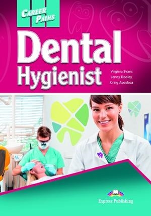 DENTAL HYGIENIST | 9781471562556 | Libreria Geli - Librería Online de Girona - Comprar libros en catalán y castellano
