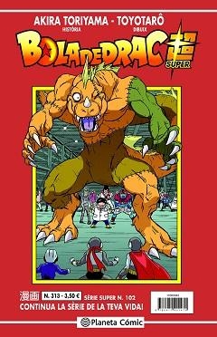 BOLA DE DRAC SÈRIE VERMELLA Nº 313 | 9788411401494 | TORIYAMA, AKIRA | Libreria Geli - Librería Online de Girona - Comprar libros en catalán y castellano