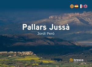 PALLARS JUSSÀ | 9788419841407 | PERÓ ENJAUME, JORDI/NOLASCO AZUAGA, NÚRIA | Libreria Geli - Librería Online de Girona - Comprar libros en catalán y castellano