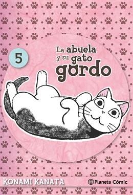 LA ABUELA Y SU GATO GORDO Nº 05/08 | 9788416476688 | KANATA, KONAMI | Libreria Geli - Librería Online de Girona - Comprar libros en catalán y castellano