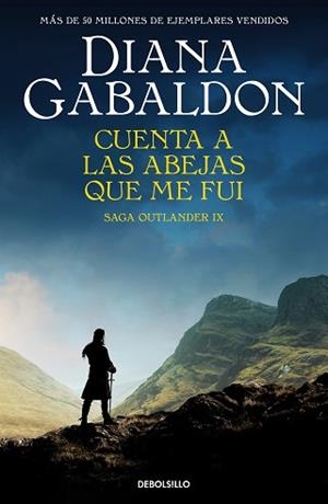 CUENTA A LAS ABEJAS QUE ME FUI (SAGA OUTLANDER 9) | 9788466377720 | GABALDON, DIANA | Libreria Geli - Librería Online de Girona - Comprar libros en catalán y castellano