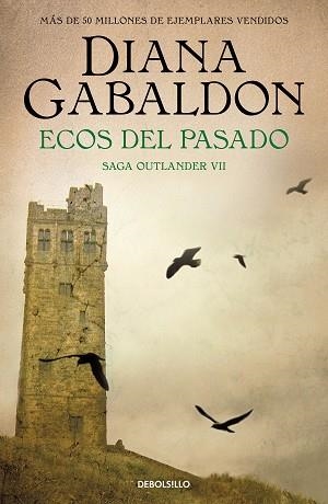 ECOS DEL PASADO (SAGA OUTLANDER 7) | 9788466377706 | GABALDON, DIANA | Libreria Geli - Librería Online de Girona - Comprar libros en catalán y castellano