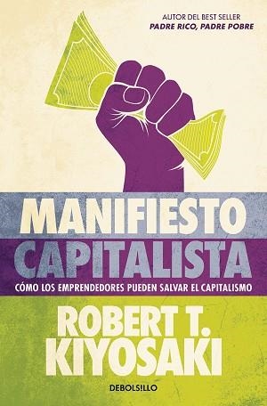 MANIFIESTO CAPITALISTA | 9788466373814 | KIYOSAKI, ROBERT T. | Libreria Geli - Librería Online de Girona - Comprar libros en catalán y castellano