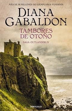 TAMBORES DE OTOÑO (SAGA OUTLANDER 4) | 9788466377744 | GABALDON, DIANA | Libreria Geli - Librería Online de Girona - Comprar libros en catalán y castellano