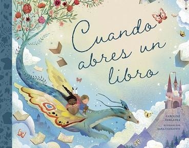 CUANDO ABRES UN LIBRO | 9788491457350 | DERLATKA, CAROLINE | Llibreria Geli - Llibreria Online de Girona - Comprar llibres en català i castellà