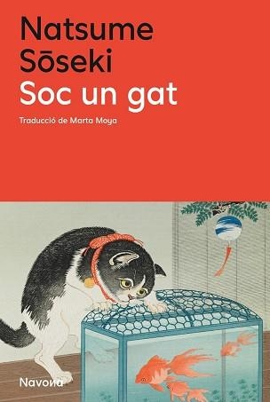 SOC UN GAT | 9788410180123 | SOSEKI,NATSUME | Libreria Geli - Librería Online de Girona - Comprar libros en catalán y castellano