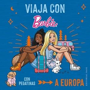 VIAJA CON BARBIE.A EUROPA | 9788410043244 | MARBEHANT, CÉCILE | Libreria Geli - Librería Online de Girona - Comprar libros en catalán y castellano