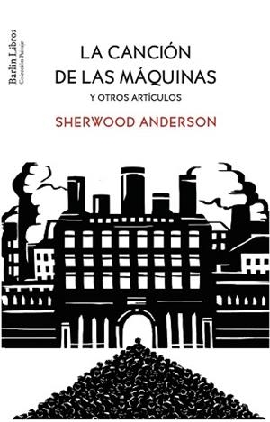 LA CANCIÓN DE LAS MÁQUINAS | 9788412803280 | ANDERSON, SHERWOOD | Libreria Geli - Librería Online de Girona - Comprar libros en catalán y castellano