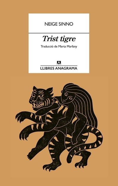TRIST TIGRE | 9788433927057 | SINNO, NEIGE | Libreria Geli - Librería Online de Girona - Comprar libros en catalán y castellano