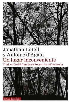 UN LUGAR INCONVENIENTE | 9788410107595 | LITTELL, JONATHAN/D'AGATA, ANTOINE | Libreria Geli - Librería Online de Girona - Comprar libros en catalán y castellano