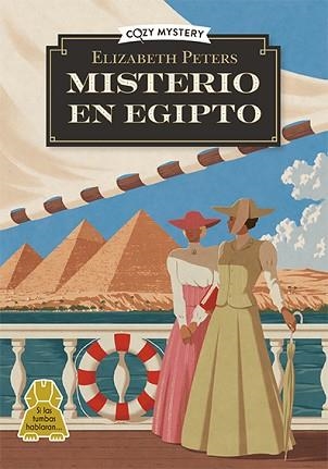 MISTERIO EN EGIPTO (COZY MYSTERY) | 9788419599551 | PETTERS, ELIZABETH | Libreria Geli - Librería Online de Girona - Comprar libros en catalán y castellano