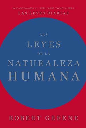 LAS LEYES DE LA NATURALEZA HUMANA | 9788417963996 | GREENE, ROBERT | Libreria Geli - Librería Online de Girona - Comprar libros en catalán y castellano