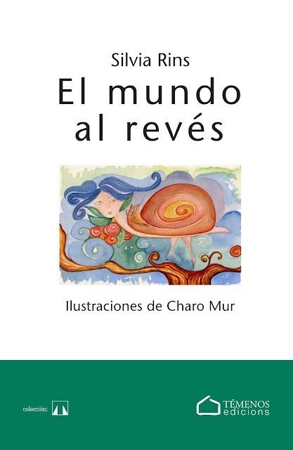 EL MUNDO AL REVÉS | 9788412851427 | RINS SALAZAR, SÍLVIA | Libreria Geli - Librería Online de Girona - Comprar libros en catalán y castellano