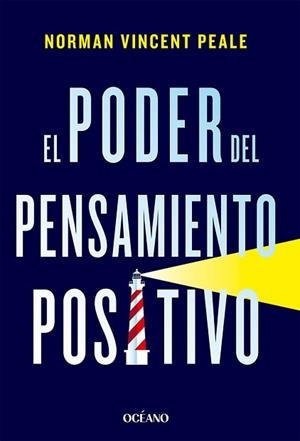 EL PODER DEL PENSAMIENTO POSITIVO | 9788449461286 | PEALE, NORMAN VINCENT | Libreria Geli - Librería Online de Girona - Comprar libros en catalán y castellano