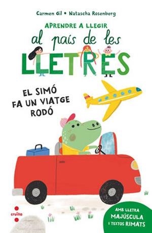 APRENDRE A LLEGIR-2.EL SIMÓ FA UN VIATGE RODÓ | 9788466157957 | GIL, CARMEN | Libreria Geli - Librería Online de Girona - Comprar libros en catalán y castellano