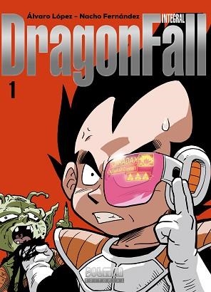 DRAGON FALL INTEGRAL-1 | 9788410390300 | LÓPEZ, ÁLVARO/FERNÁNDEZ, NACHO | Libreria Geli - Librería Online de Girona - Comprar libros en catalán y castellano