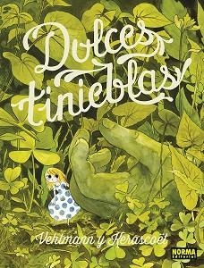 DULCES TINIEBLAS | 9788467971712 | KERASCOET/VEHLMANN | Libreria Geli - Librería Online de Girona - Comprar libros en catalán y castellano