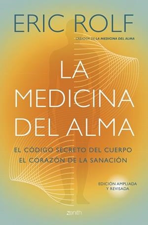 LA MEDICINA DEL ALMA | 9788408291053 | ROLF, ERIC | Llibreria Geli - Llibreria Online de Girona - Comprar llibres en català i castellà