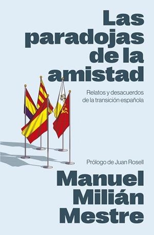 LAS PARADOJAS DE LA AMISTAD | 9788498755817 | MILIÁN MESTRE, MANUEL | Libreria Geli - Librería Online de Girona - Comprar libros en catalán y castellano
