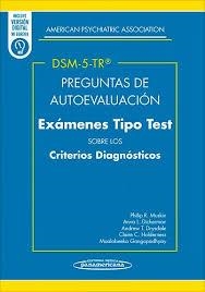 PREGUNTAS DE AUTOEVALUACIÓN DEL DSM-5-TR | 9788411063791 | PHILIP R. MUSKIN,ANNA DICKERMANN,ANDREW T DRYSDALE | Llibreria Geli - Llibreria Online de Girona - Comprar llibres en català i castellà