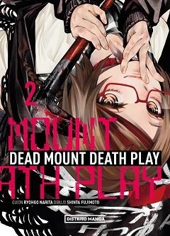 DEAD MOUNT DEATH PLAY-2 | 9788419686824 | FUJIMOTO, SHINTA/NARITA, RYOHGO | Libreria Geli - Librería Online de Girona - Comprar libros en catalán y castellano