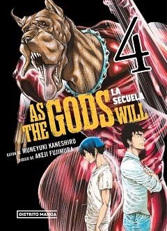 AS THE GODS WILL.LA SECUELA-4 | 9788419686725 | KANESHIRO, MUNEYUKI/FUJIMURA, AKEJI | Libreria Geli - Librería Online de Girona - Comprar libros en catalán y castellano
