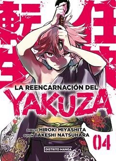 LA REENCARNACIÓN DEL YAKUZA-4 | 9788419412997 | MIYASHITA, HIROKI/NATSUHARA, TAKESHI | Libreria Geli - Librería Online de Girona - Comprar libros en catalán y castellano