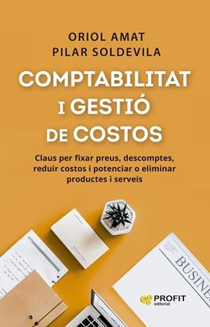 COMPTABILITAT I GESTIÓ DE COSTOS | 9788410235366 | AMAT SALAS, ORIOL/SOLDEVILA, PILAR | Libreria Geli - Librería Online de Girona - Comprar libros en catalán y castellano