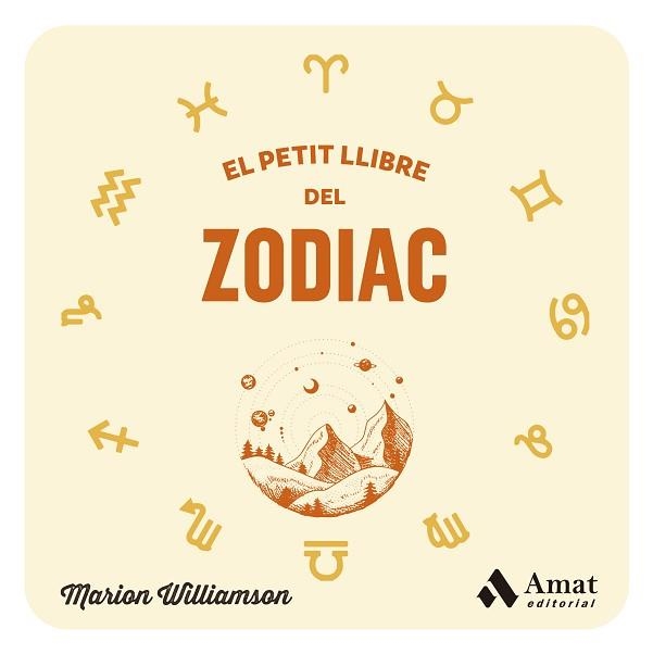EL PETIT LLIBRE DEL ZODIAC | 9788419870315 | WILLIAMSON, MARION | Llibreria Geli - Llibreria Online de Girona - Comprar llibres en català i castellà
