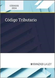 CÓDIGO TRIBUTARIO(EDICIÓ 2024) | 9788410783447 | Libreria Geli - Librería Online de Girona - Comprar libros en catalán y castellano