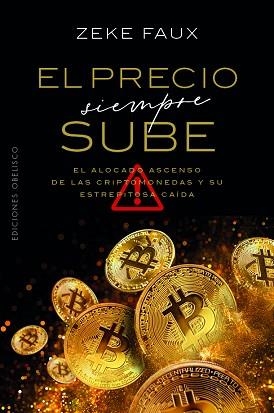 EL PRECIO SIEMPRE SUBE | 9788411722032 | FAUX, ZEKE | Libreria Geli - Librería Online de Girona - Comprar libros en catalán y castellano