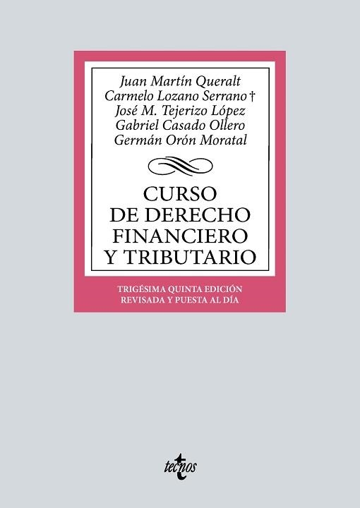 CURSO DE DERECHO FINANCIERO Y TRIBUTARIO(35ª EDICIÓN 2024) | 9788430990504 | MARTÍN QUERALT, JUAN/LOZANO SERRANO, CARMELO | Libreria Geli - Librería Online de Girona - Comprar libros en catalán y castellano