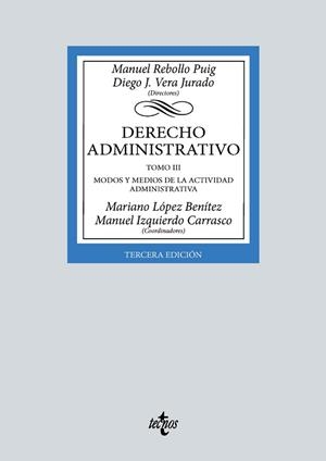 DERECHO ADMINISTRATIVO-3(3ª EDICIÓN 2024) | 9788430990788 | REBOLLO PUIG, MANUEL/VERA JURADO, DIEGO JOSÉ | Llibreria Geli - Llibreria Online de Girona - Comprar llibres en català i castellà
