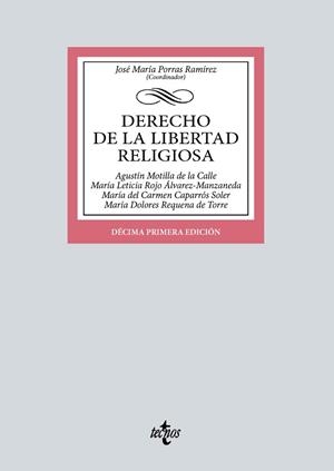 DERECHO DE LA LIBERTAD RELIGIOSA(11ª EDICIÓN 2024) | 9788430990658 | PORRAS RAMÍREZ, JOSÉ MARÍA/MOTILLA DE LA CALLE, AGUSTÍN | Llibreria Geli - Llibreria Online de Girona - Comprar llibres en català i castellà