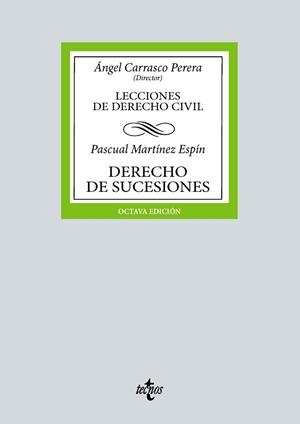 DERECHO DE SUCESIONES(8ª EDICIÓN 2024) | 9788430990733 | MARTÍNEZ ESPÍN, PASCUAL | Llibreria Geli - Llibreria Online de Girona - Comprar llibres en català i castellà