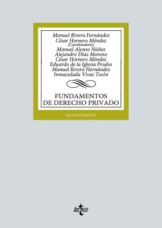 FUNDAMENTOS DE DERECHO PRIVADO(5ª EDICIÓN 2024) | 9788430990740 | RIVERA FERNÁNDEZ, MANUEL/HORNERO MÉNDEZ, CÉSAR | Libreria Geli - Librería Online de Girona - Comprar libros en catalán y castellano
