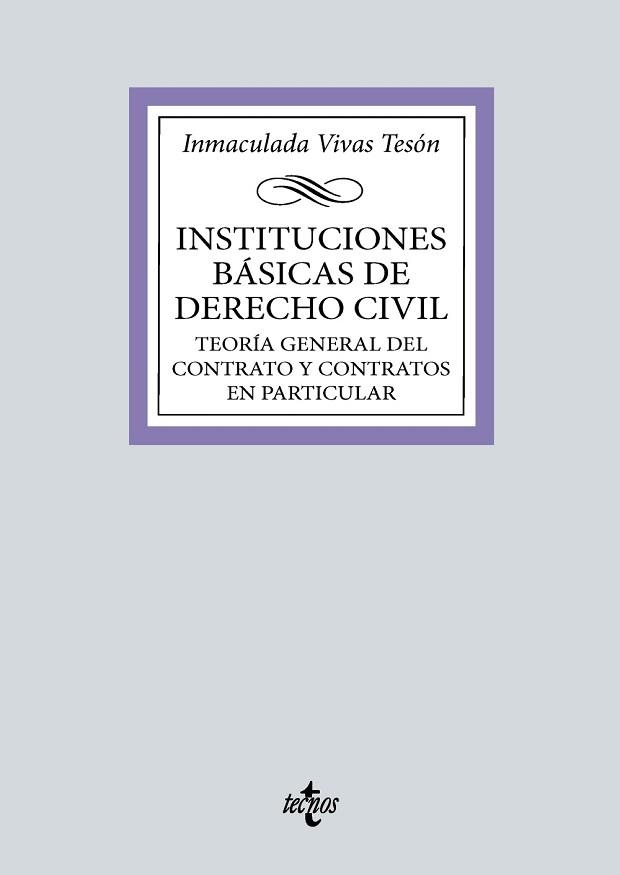 INSTITUCIONES BÁSICAS DE DERECHO CIVIL | 9788430990801 | VIVAS TESÓN, INMACULADA | Libreria Geli - Librería Online de Girona - Comprar libros en catalán y castellano