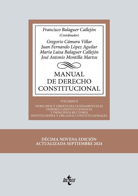 MANUAL DE DERECHO CONSTITUCIONAL-2(19ª EDICIÓN 2024) | 9788430990580 | BALAGUER CALLEJÓN, FRANCISCO/CÁMARA VILLAR, GREGORIO | Llibreria Geli - Llibreria Online de Girona - Comprar llibres en català i castellà
