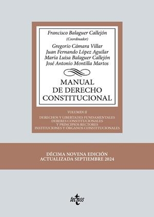 MANUAL DE DERECHO CONSTITUCIONAL-2(19ª EDICIÓN 2024) | 9788430990580 | BALAGUER CALLEJÓN, FRANCISCO/CÁMARA VILLAR, GREGORIO | Llibreria Geli - Llibreria Online de Girona - Comprar llibres en català i castellà