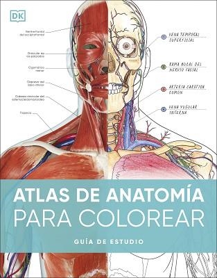 ATLAS DE ANATOMÍA PARA COLOREAR | 9780241703090 | Libreria Geli - Librería Online de Girona - Comprar libros en catalán y castellano