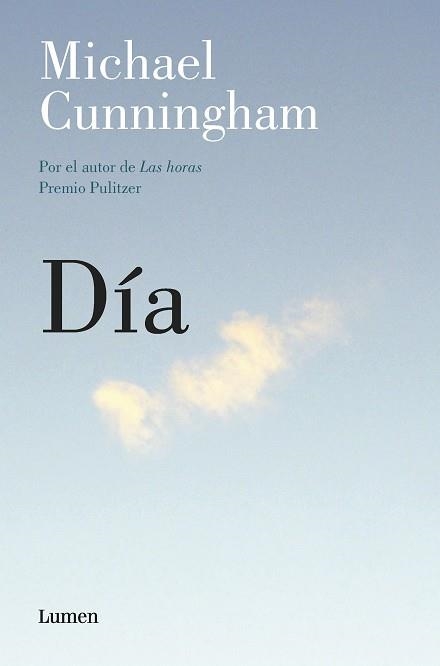 DÍA | 9788426426611 | CUNNINGHAM, MICHAEL | Libreria Geli - Librería Online de Girona - Comprar libros en catalán y castellano