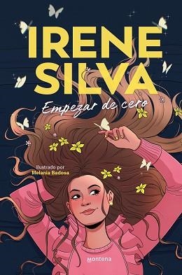 EMPEZAR DE CERO | 9788410050501 | SILVA, IRENE | Libreria Geli - Librería Online de Girona - Comprar libros en catalán y castellano